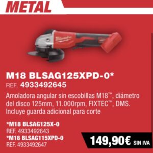 Amoladora angular de 125MM MILWAUKEE M18 BLSAG125XPD-0